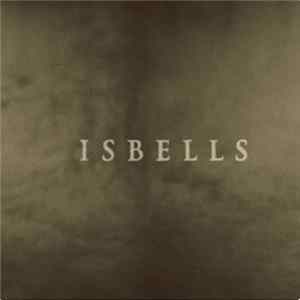 Isbells - Stoalin' Mp3