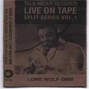 River Of Gennargentu, Lone Wolf OMB - Live On Tape Split Series Vol. 1 Mp3