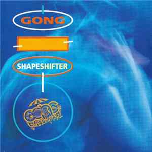 Gong - Shapeshifter Mp3