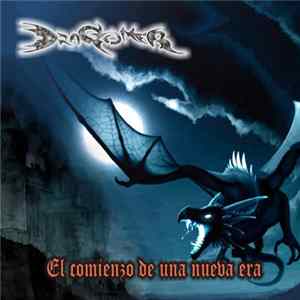 Dragoner - El Comienzo De Una Nueva Era Mp3