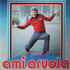 Ami Arvola - Ami Arvola Mp3