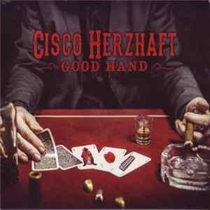 Cisco Herzhaft - Good Hand Mp3