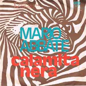 Mario Abbate - Calamita Nera Mp3