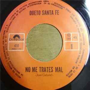 Dueto Santa Fe - No Me Trates Mal Mp3