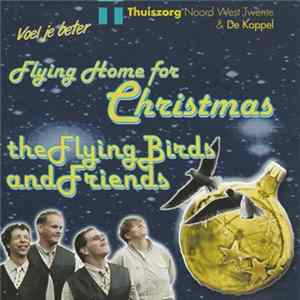 The Flying Birds And Friends - Flying Home For Christmas Mp3