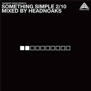 Headnoaks - Something Simple 2/10 Mp3
