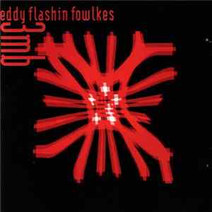 Eddy Flashin Fowlkes & 3MB - 3MB Featuring Eddie 'Flashin' Fowlkes Mp3