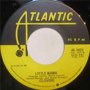 The Clovers - Little Mama / Lovey Dovey Mp3