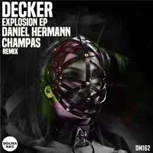 DeckeR - Explosion EP Mp3