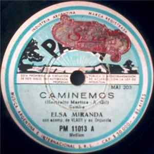 Elsa Miranda Con Acomp. De Vlady Y Su Orquesta - Caminemos / Siempre Tú Mp3
