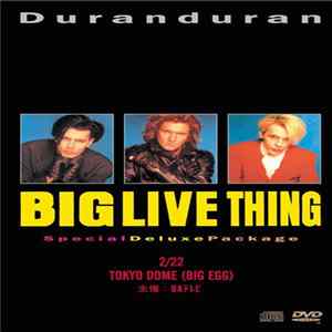 Duran Duran - Big Live Thing Mp3
