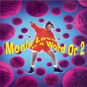Monie Love - In A Word Or 2 Mp3