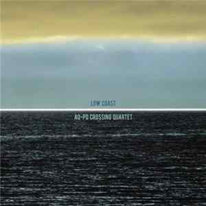 AQ-PD Crossing Quartet - Low Coast Mp3