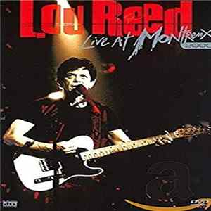 Lou Reed - Live At Montreux 2000 Mp3