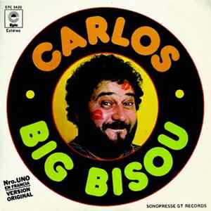 Carlos - Big Bisou Mp3