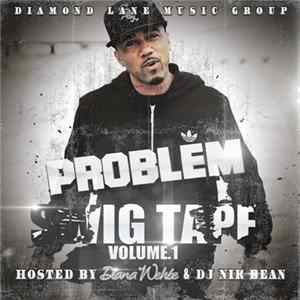 Problem - Swig Tape Volume.1 Mp3