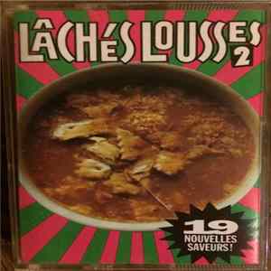 Various - Lâchés Lousses 2 Mp3