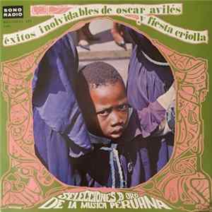 Conjunto Fiesta Criolla - Exitos Inolvidables De Oscar Aviles Y Fiesta Criolla Mp3