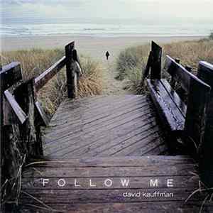 David Kauffman - Follow Me Mp3