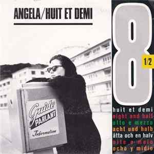 8 1/2 - Angela Mp3