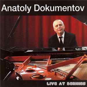 Anatoly Dokumentov - Live At Bernies Mp3