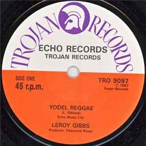 Leroy Gibbs - Yodel Reggae Mp3