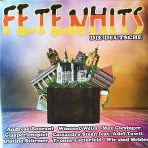 Various - Fetenhits - Die Deutsche Mp3
