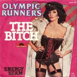 Olympic Runners - The Bitch Mp3