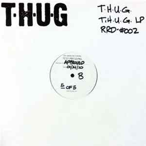 T.H.U.G. - T.H.U.G. Mp3
