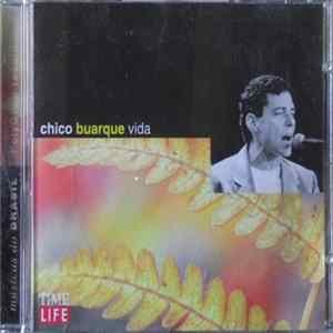 Chico Buarque - Vida Mp3