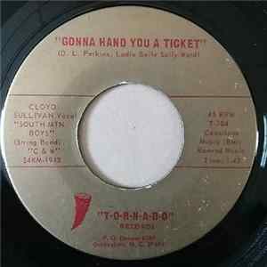 Cloyd Sullivan - Gonna Hand You A Ticket / Dial My Number Mp3
