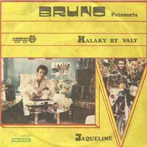 Bruno Patsouris - Malaky Ry Valy / Jaqueline Mp3