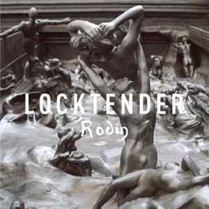 Locktender - Rodin Mp3