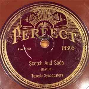 Tuxedo Syncopaters - Scotch And Soda Mp3