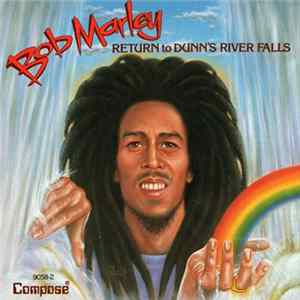 Bob Marley - Return To Dunn's River Falls Mp3