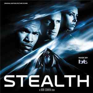 BT - Stealth (Original Motion Picture Score) Mp3