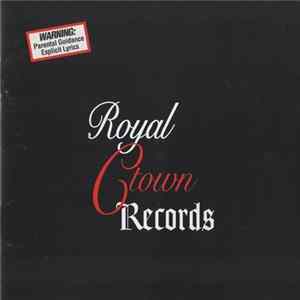 Royal C-Town Records - Compilation Album Mp3