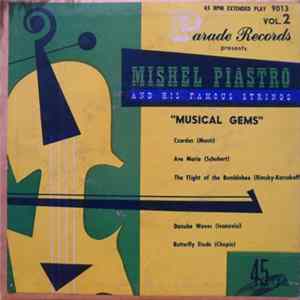 Mishel Piastro And His Famous Strings - Musical Gems, Vol. 1 Mp3