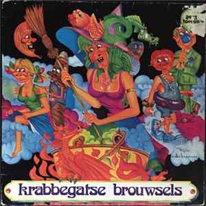 Unknown Artist - Krabbegatse Brouwsels Op Drie Keer Ellef Toere Mp3