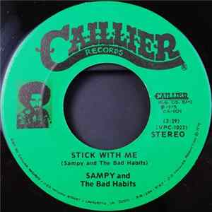 Sampy And The Bad Habits - Stick With Me / Lagniappe Mp3