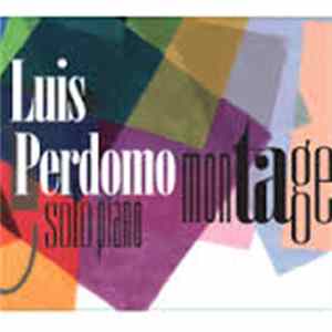 Luis Perdomo - Montage Mp3