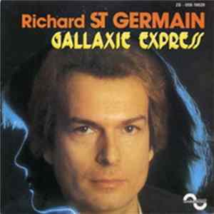 Richard Saint-Germain - Gallaxie Express Mp3
