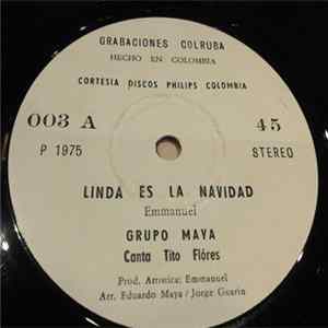 Grupo Maya - Que Linda Es La Navidad / La Cumbia Te Invita Mp3