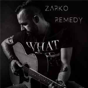 Zarko - Remedy Mp3