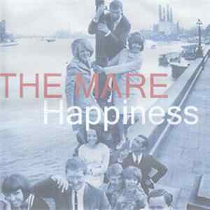 The Mare - Happiness Mp3