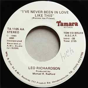 Leo Richardson - I've Never Been In Love Like This Mp3