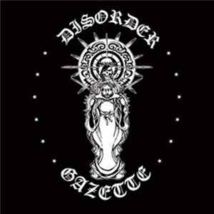 Gazette - Disorder Mp3