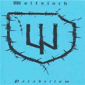 Wolfsloch - Parabellum Mp3