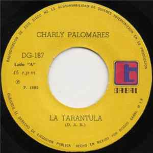 Charly Palomares, Blancos Y Negros - Tarantuala / Zambo Mp3