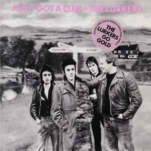 The Lurkers - Ain't Got A Clue Mp3